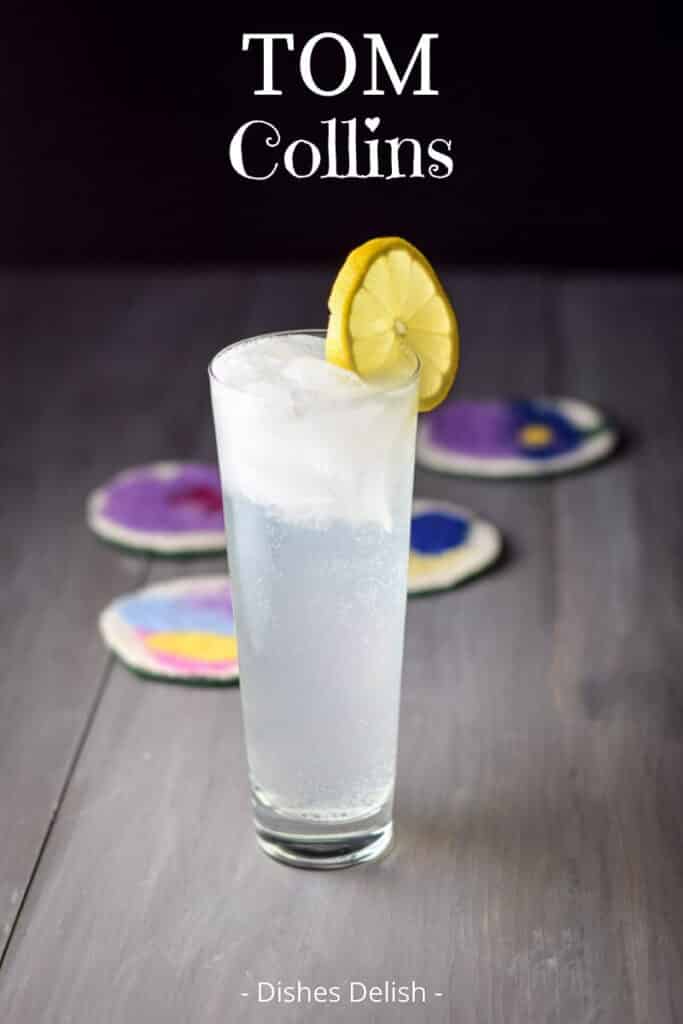 Tom Collins Cocktail for Pinterest 2