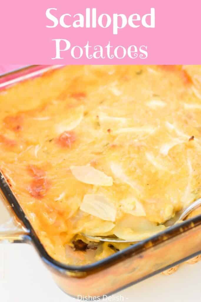 Scalloped Potato Casserole for Pinterest 1
