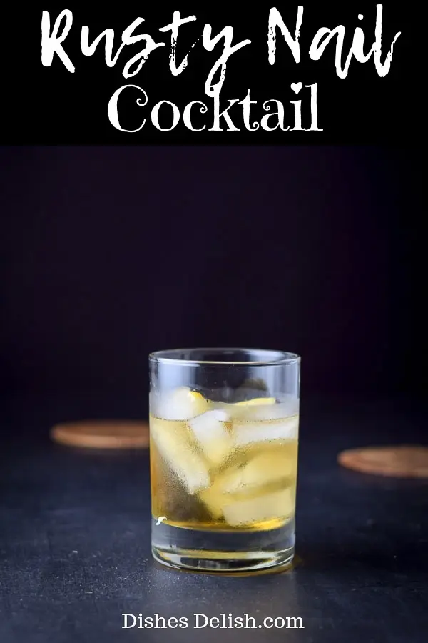 Rusty Nail Cocktail for Pinterest