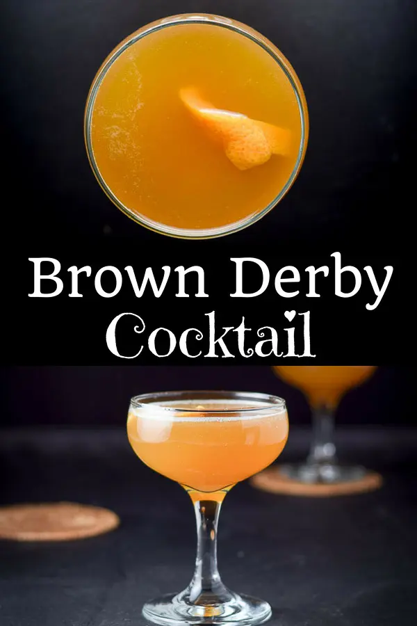 Brown Derby Cocktail for Pinterest 1
