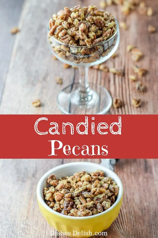 Candied Pecans for Pinterest