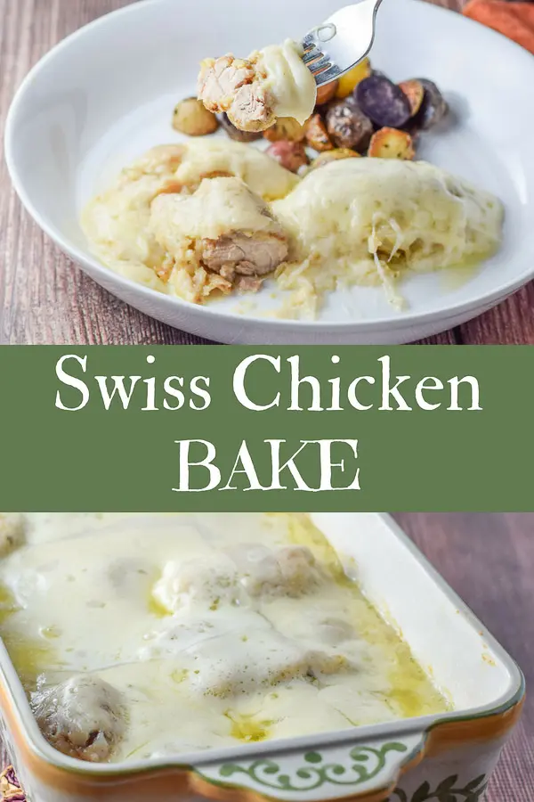 Swiss Chicken Bake for Pinterest 1