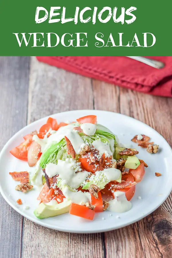 Wedge Salad Recipe for Pinterest