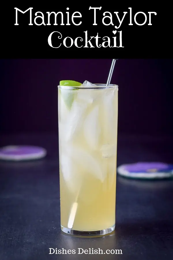 Mamie Taylor Cocktail for Pinterest