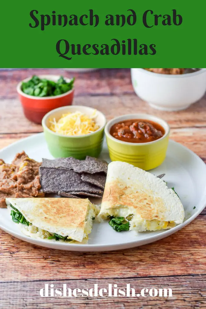 Spinach and Crab Quesadillas for Pinterest-1