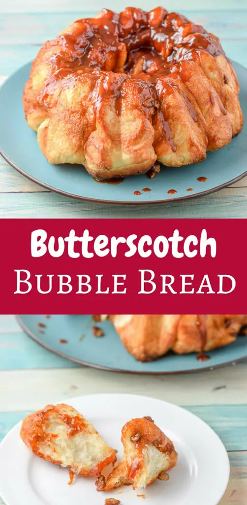 Butterscotch Bubble Bread for Pinterest 1
