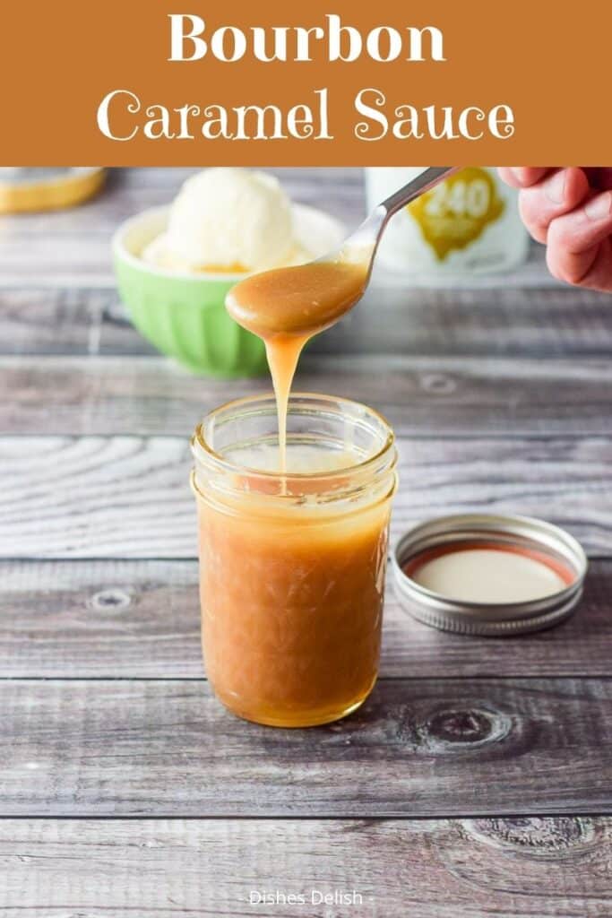 Bourbon Caramel Sauce for Pinterest 2