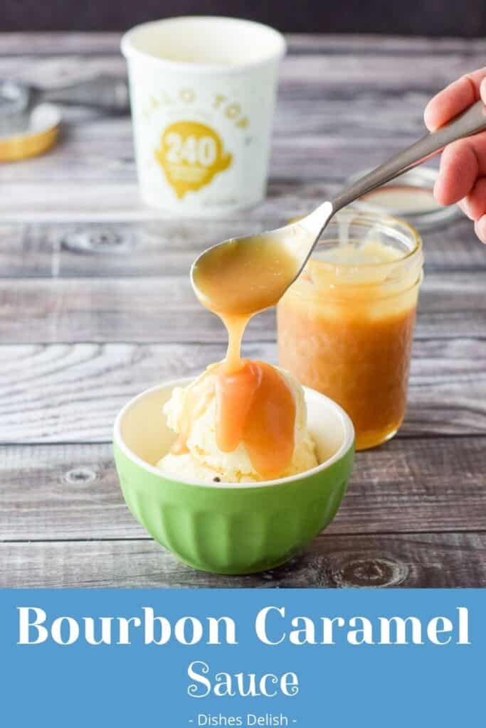Bourbon Caramel Sauce for Pinterest 4