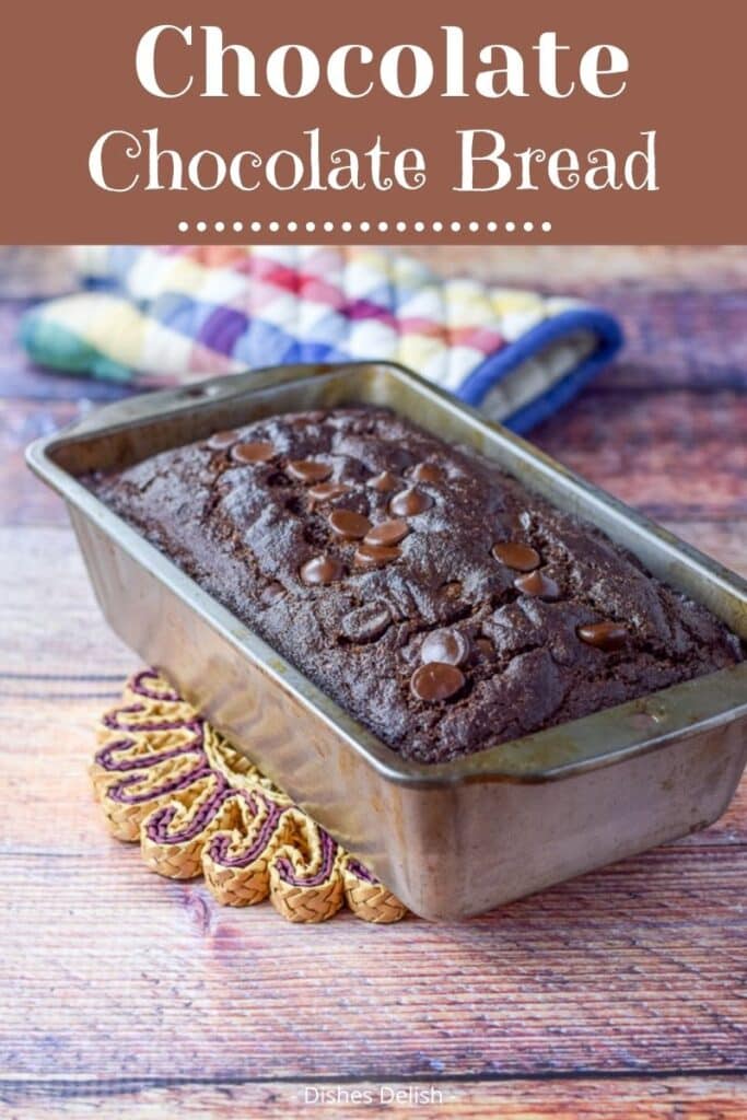 Chocolate Chip Bread for Pinterest 2