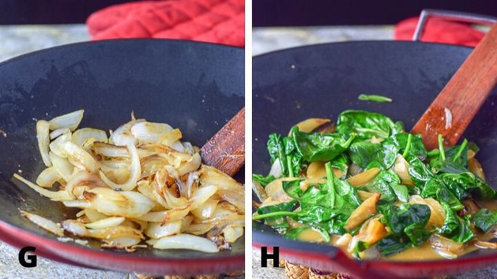 Left - onions saut&eacute;ed and right - spinach added with a butter sauce