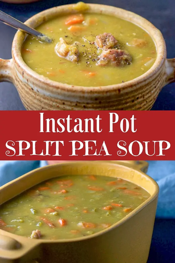 Instant Pot Split Pea Soup for Pinterest 2