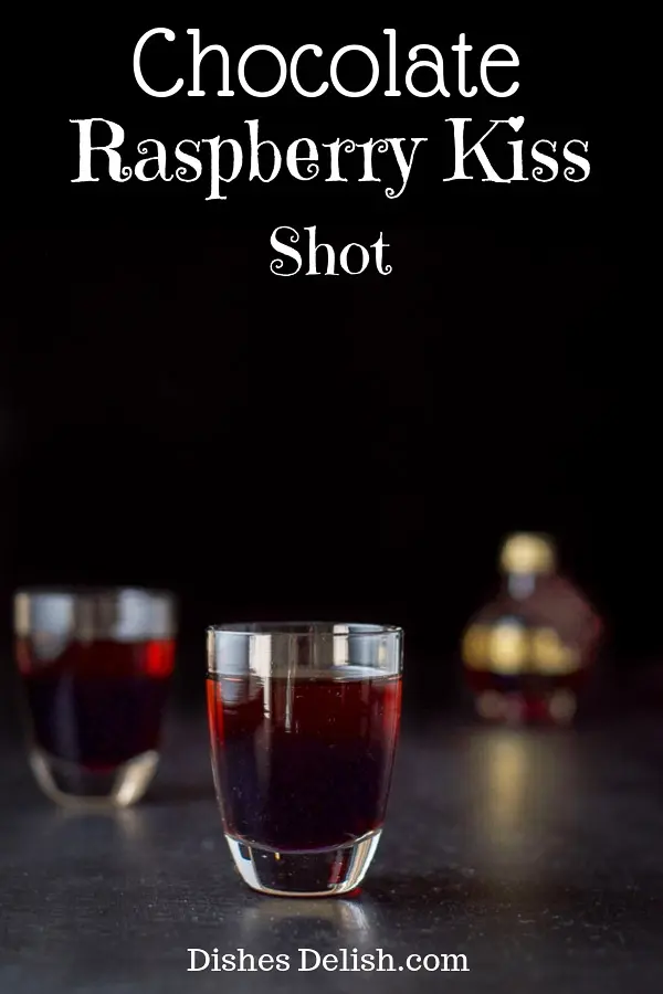 Chocolate Raspberry Kiss Shot for Pinterest-1