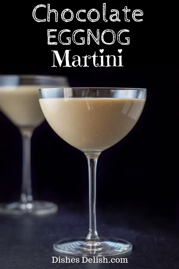 Chocolate Eggnog Martini for Pinterest 1