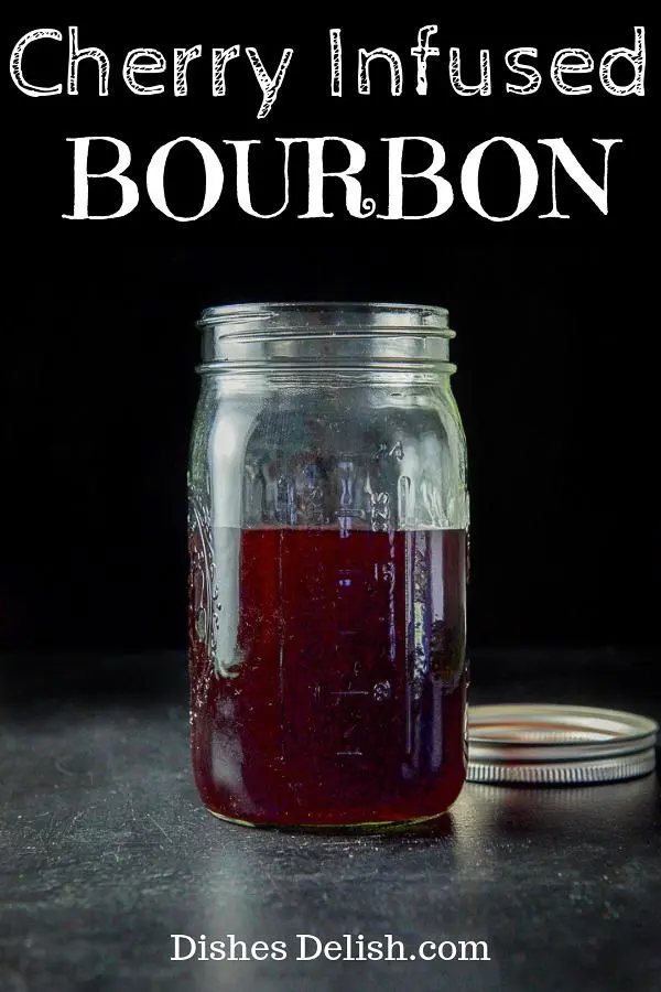 Cherry Infused Bourbon for Pinterest