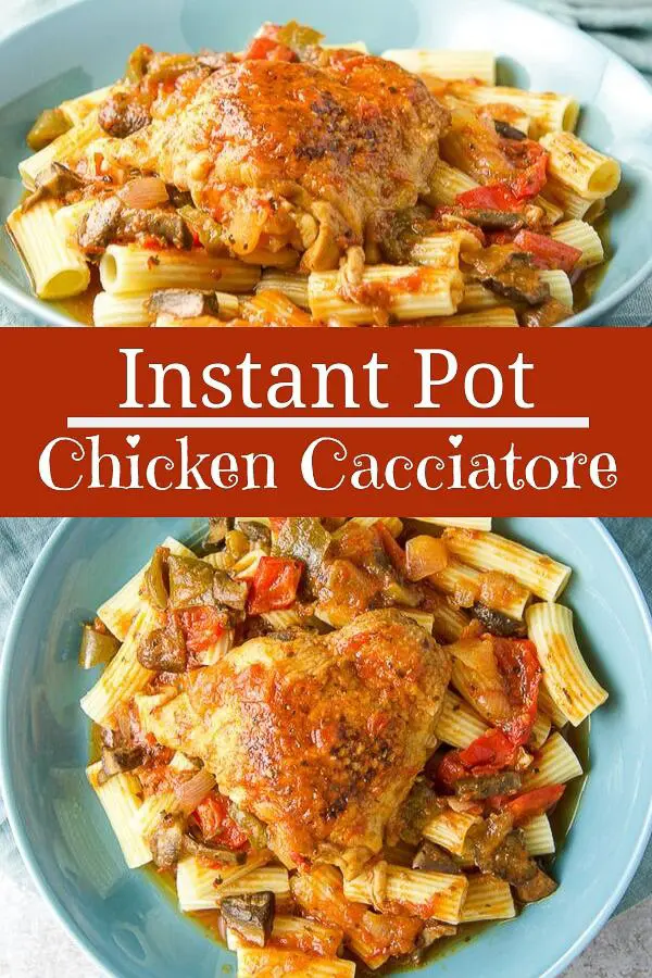 Instant Pot Chicken Cacciatore for Pinterest