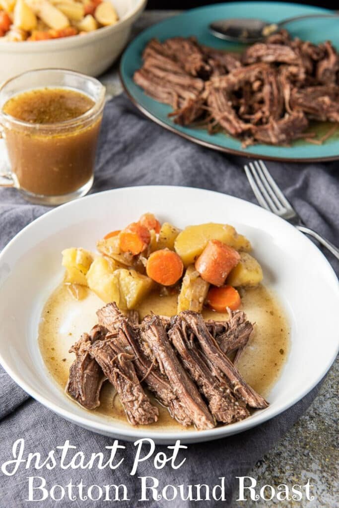Instant Pot Bottom Round Roast for Pinterest 2