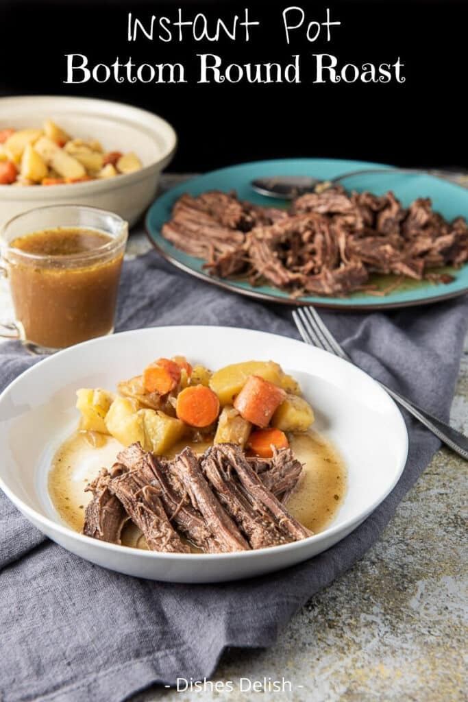 Instant Pot Bottom Round Roast for Pinterest 5