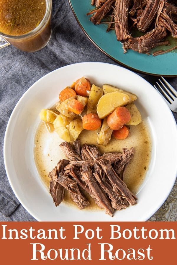 Instant Pot Bottom Round Roast for Pinterest