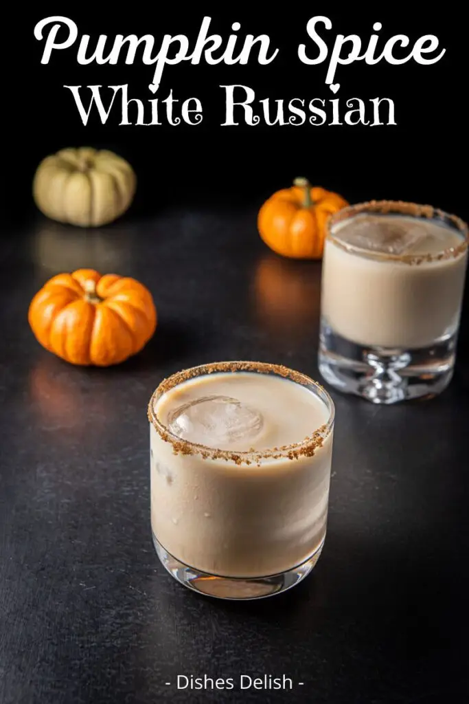 Pumpkin Spice White Russian for Pinterest 4