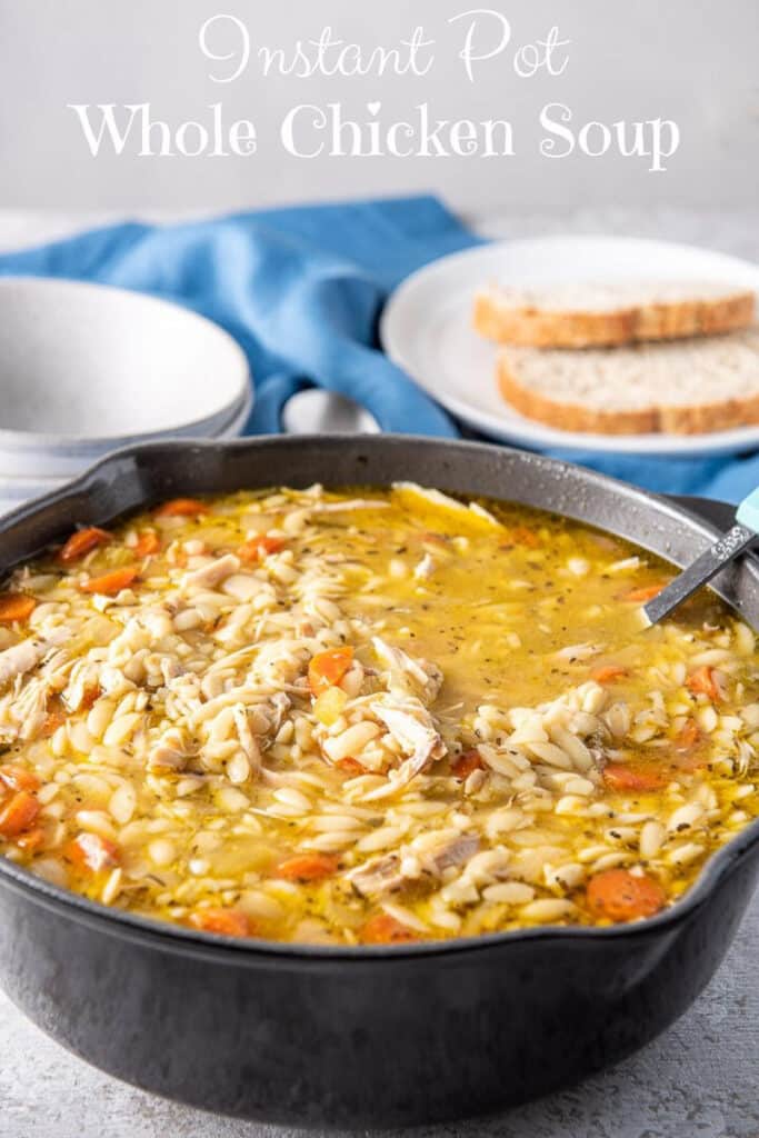 Instant Pot Whole Chicken Soup for Pinterest 3