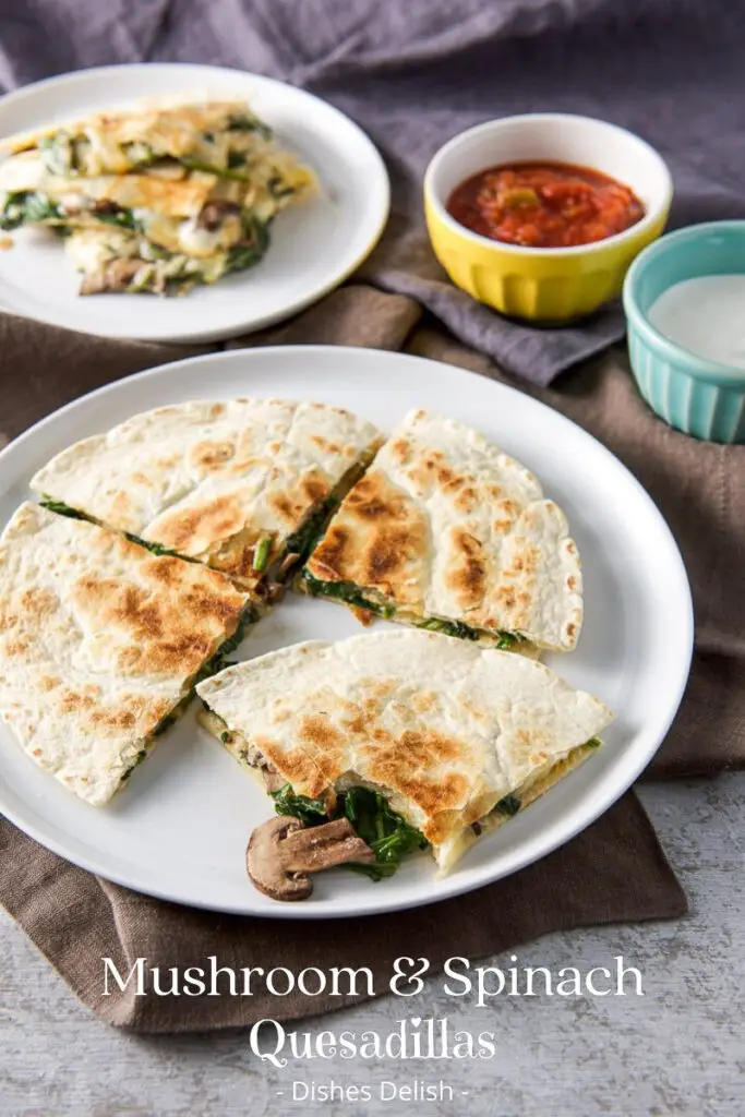 Mushroom and Spinach Quesadillas for Pinterest 3