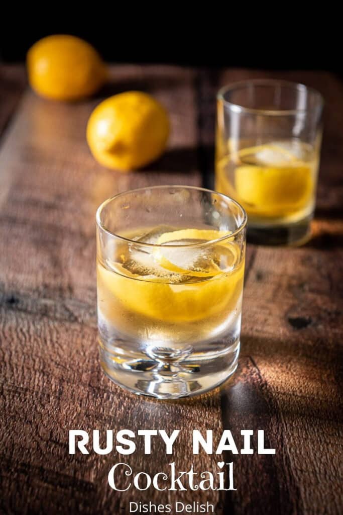Rusty Nail Cocktail for Pinterest 5