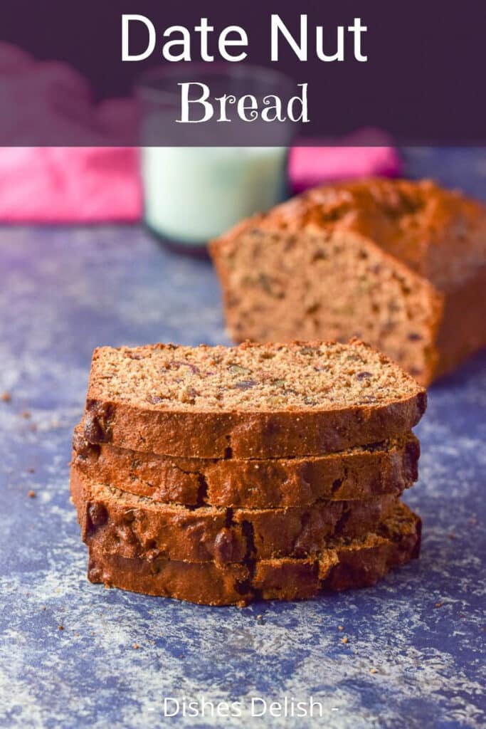 Date Nut Bread for Pinterest 4