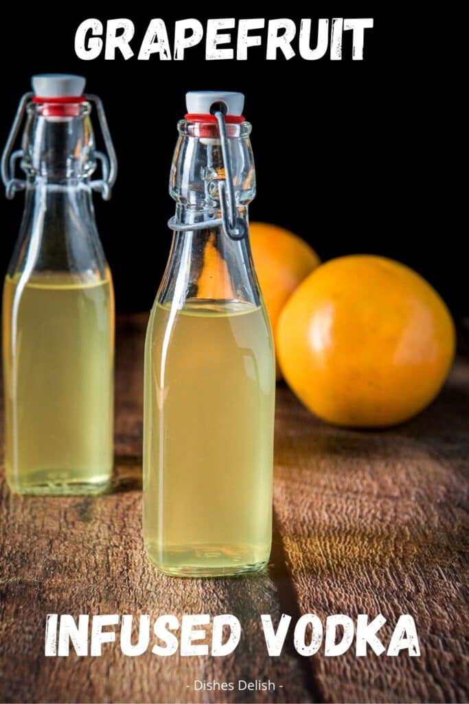 Grapefruit Infused Vodka for Pinterest 3