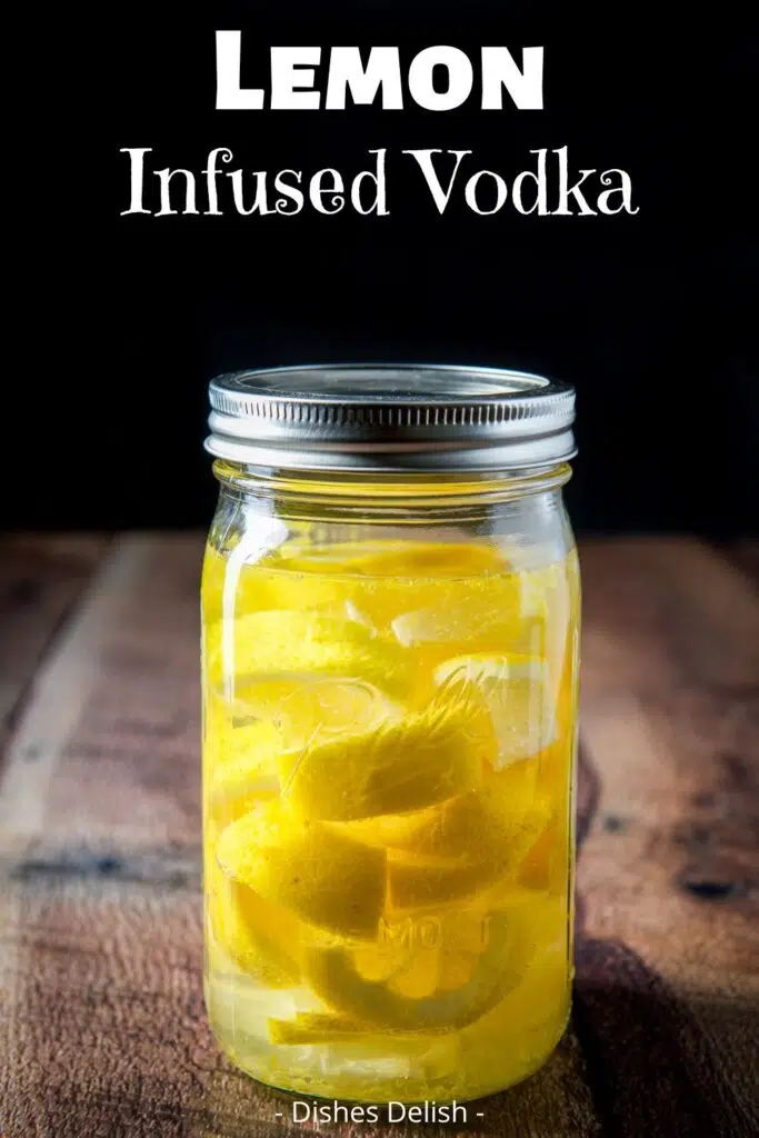 lemon infused vodka for Pinterest