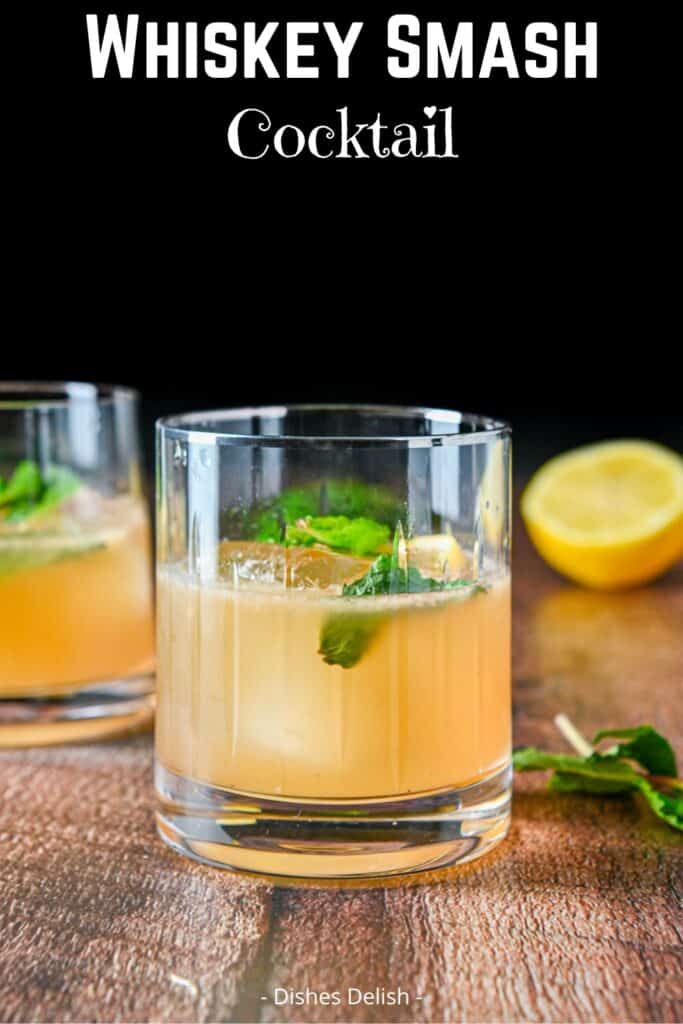 Whiskey Smash cocktail for Pinterest 2
