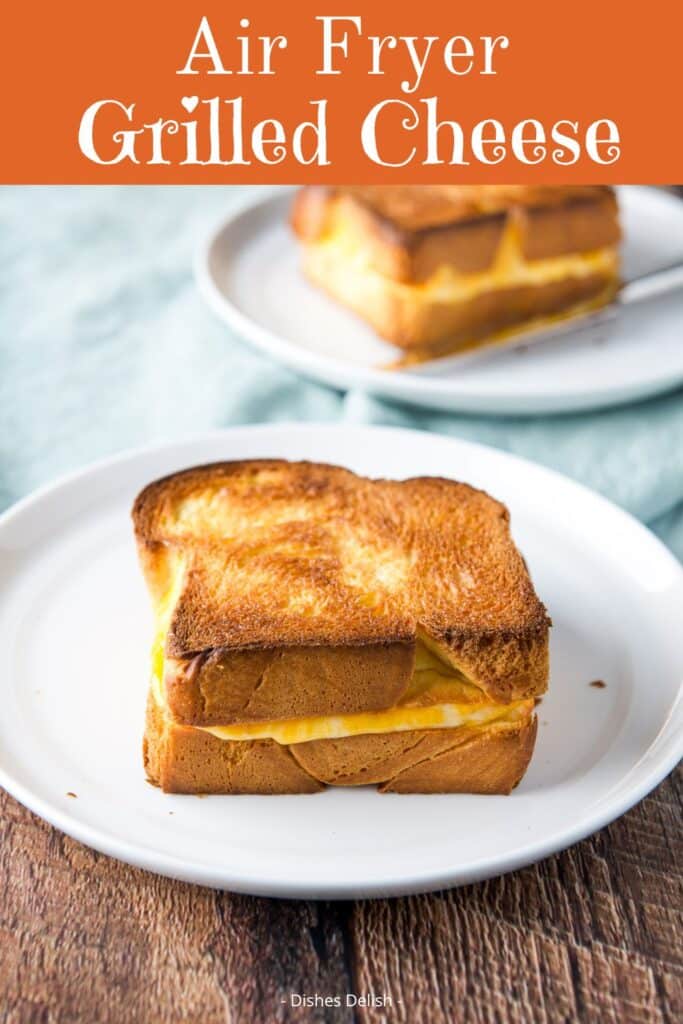 air fryer grilled cheese for Pinterest 2
