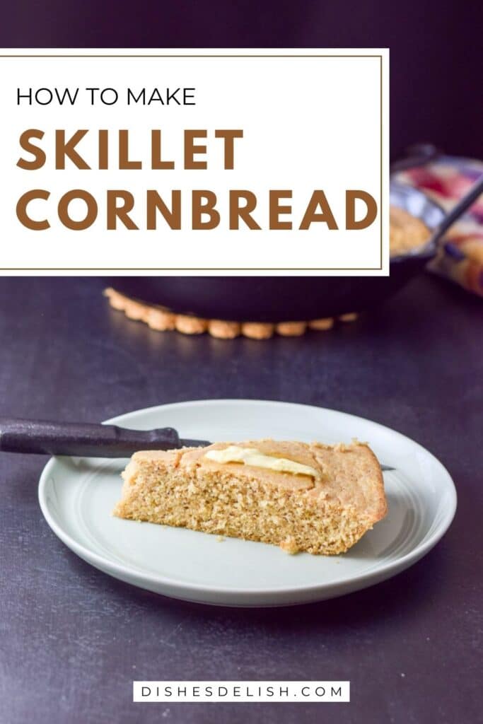 Skillet Cornbread for Pinterest 2