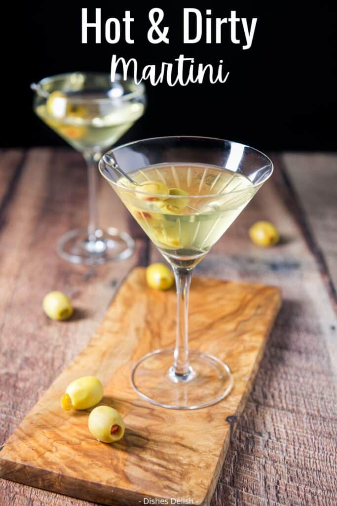 hot and dirty martini for Pinterest 3