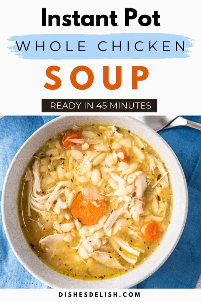 instant pot whole chicken soup Pin 7