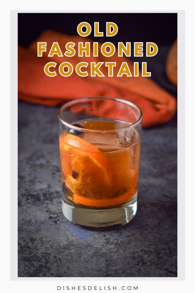Classic Old Fashioned Cocktail for Pinterest