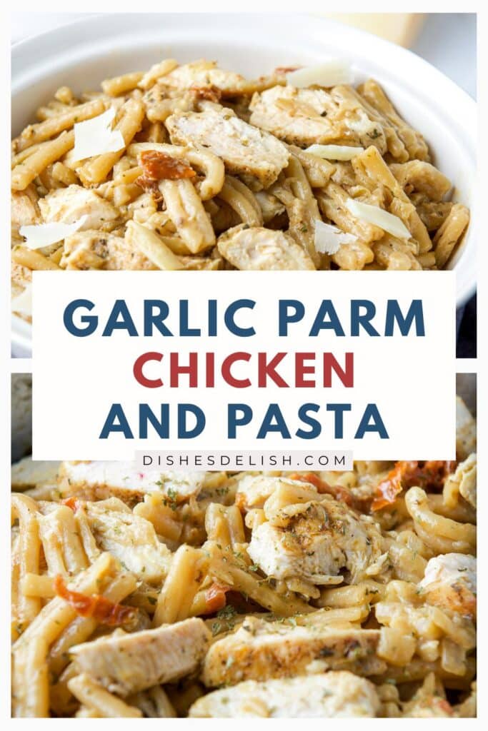 garlic parmesan chicken and pasta Pin 1