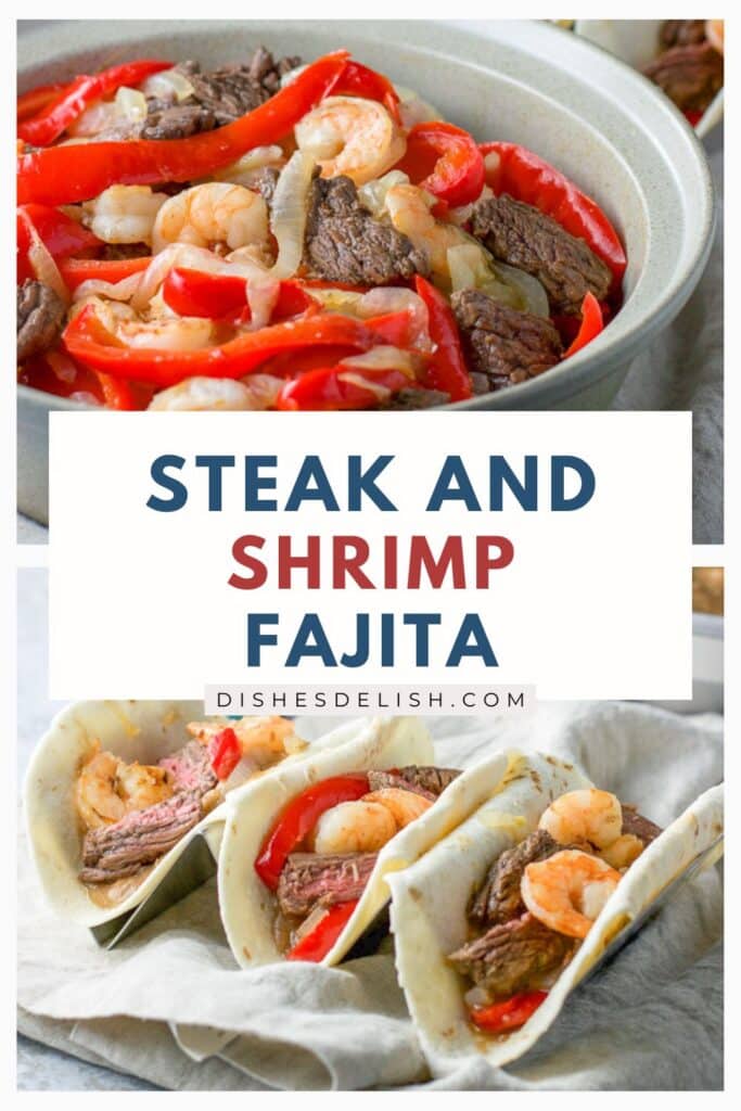 steak and shrimp fajita Pin