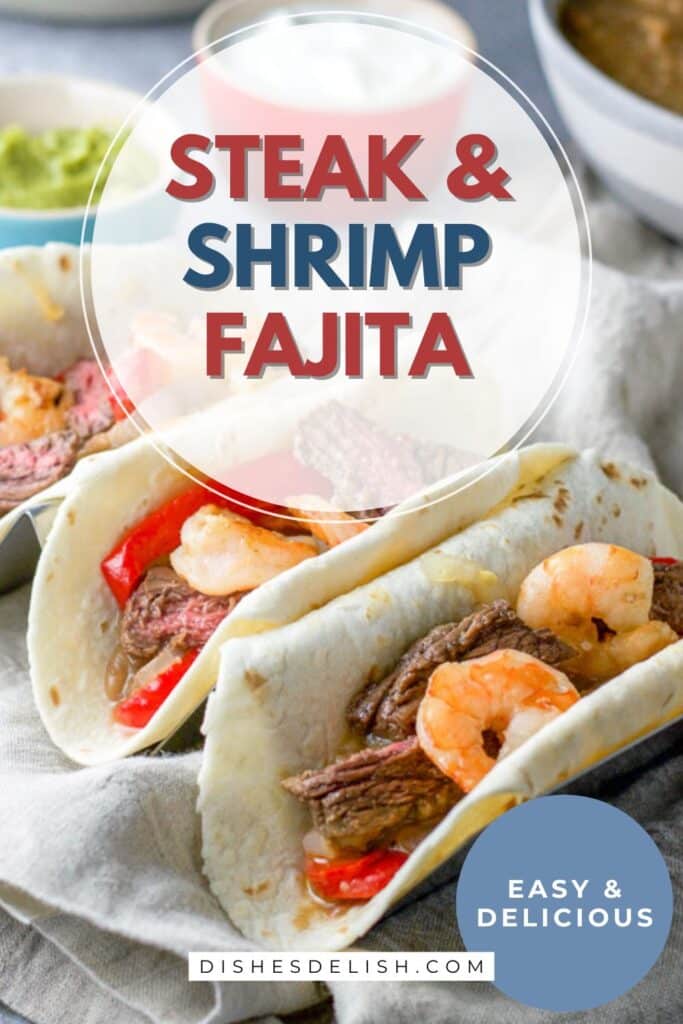 steak and shrimp fajita Pin 3