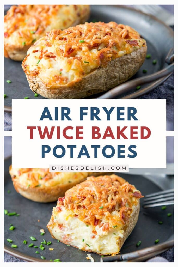air fryer twice baked potatoes Pin 1
