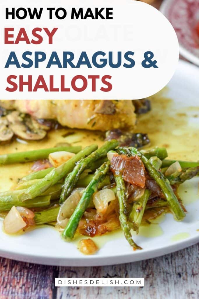 asparagus and shallots Pin