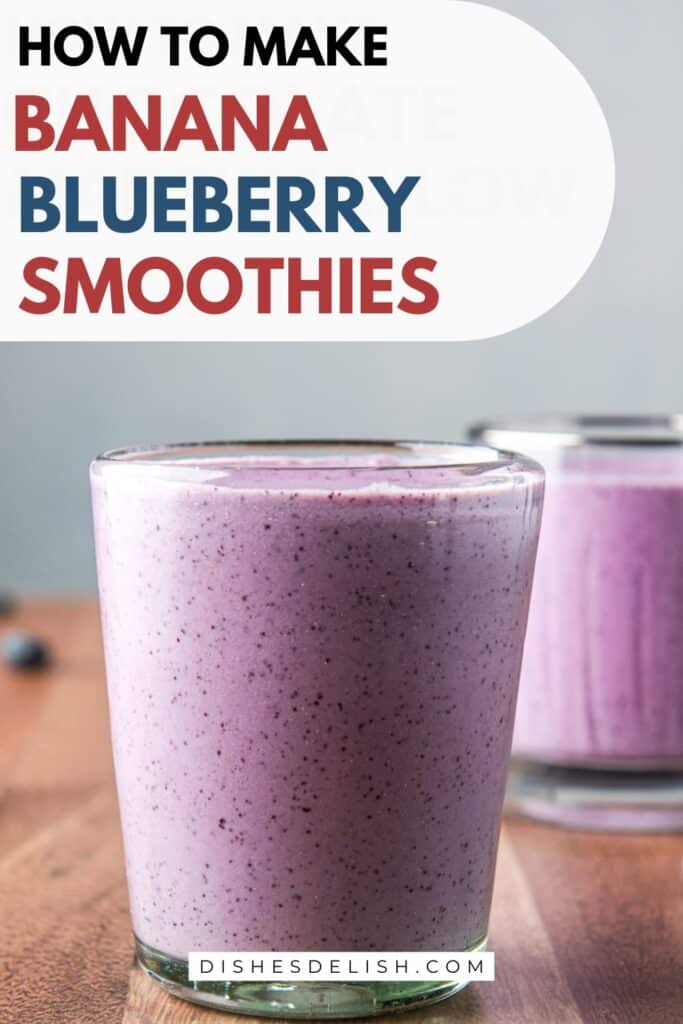 banana blueberry smoothies Pin