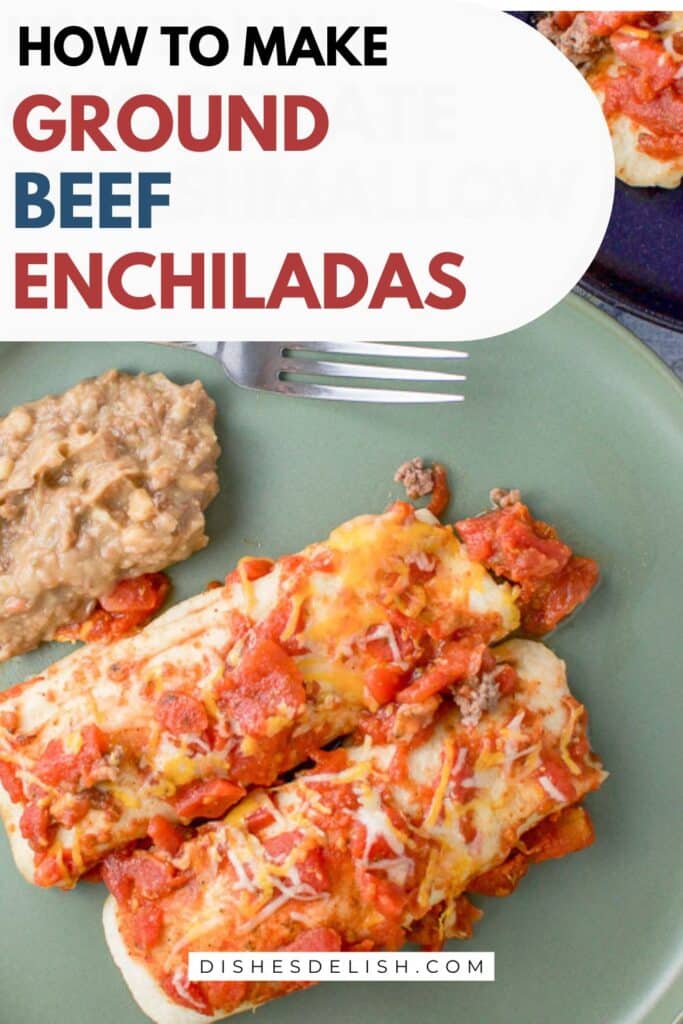 ground beef enchiladas pin 3